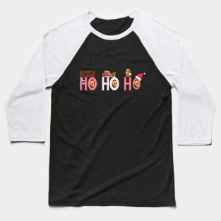Ho Ho HO Shirt Baseball T-Shirt